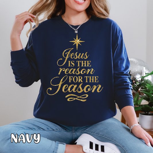 Jesus Is The Reason For The Season Long Sleeve Shirt