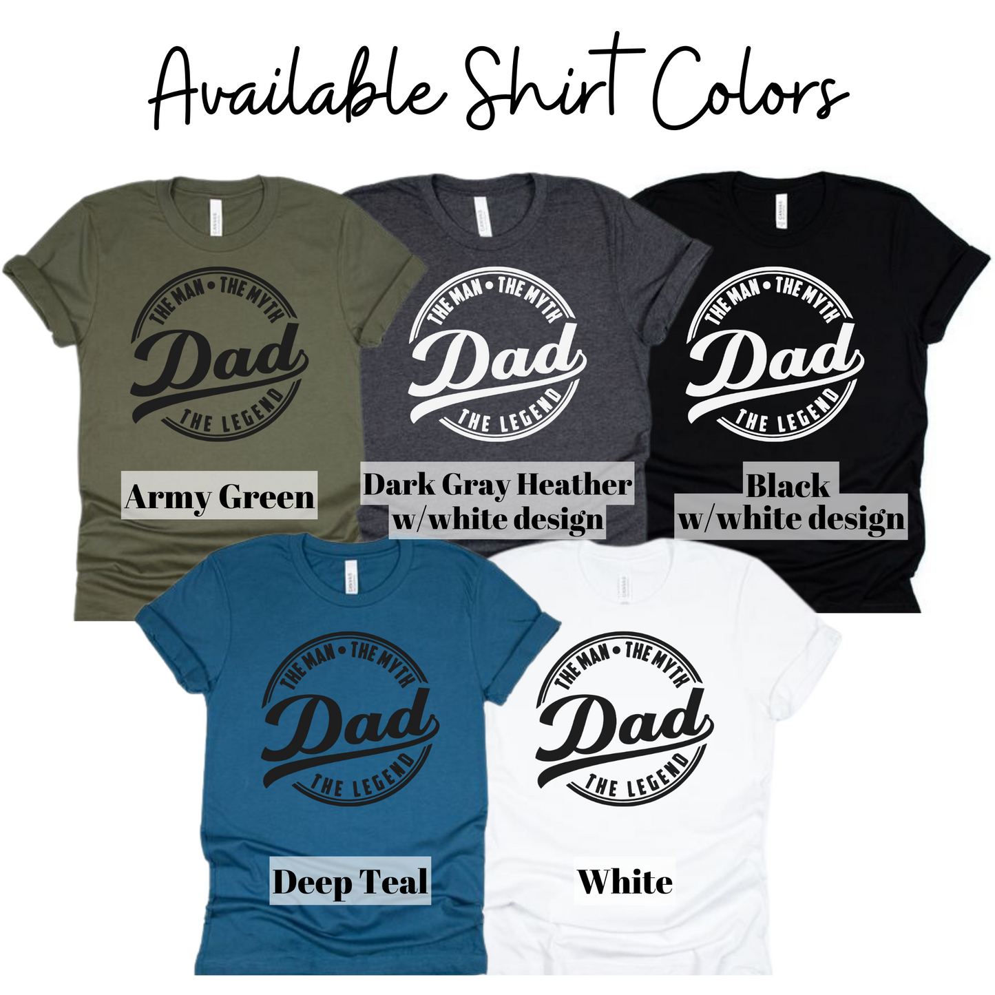 The Man, The Myth, The Legend Dad Shirt