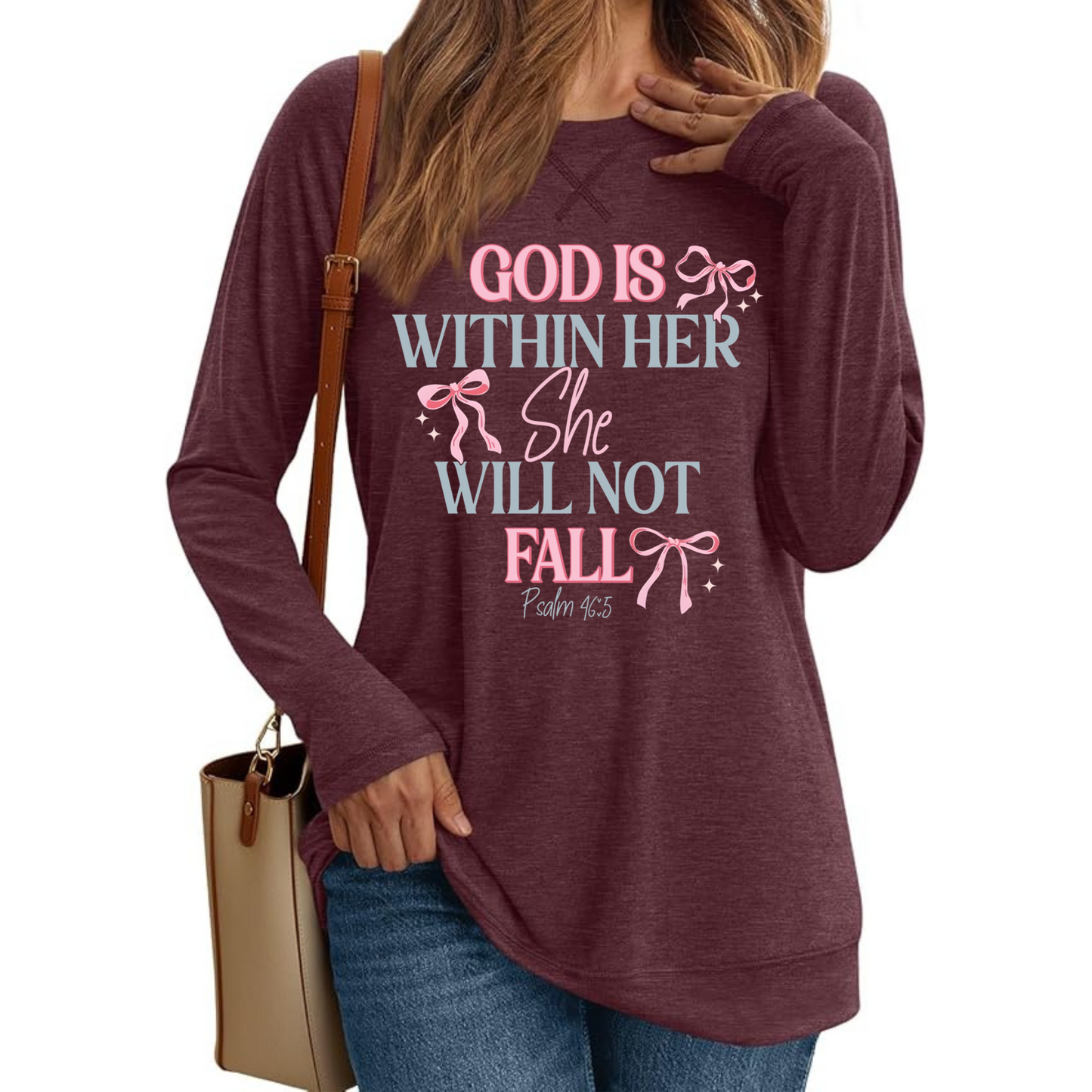 God is Within Her She Will Not Fall Psalm 46:5 Long Sleeve Shirt