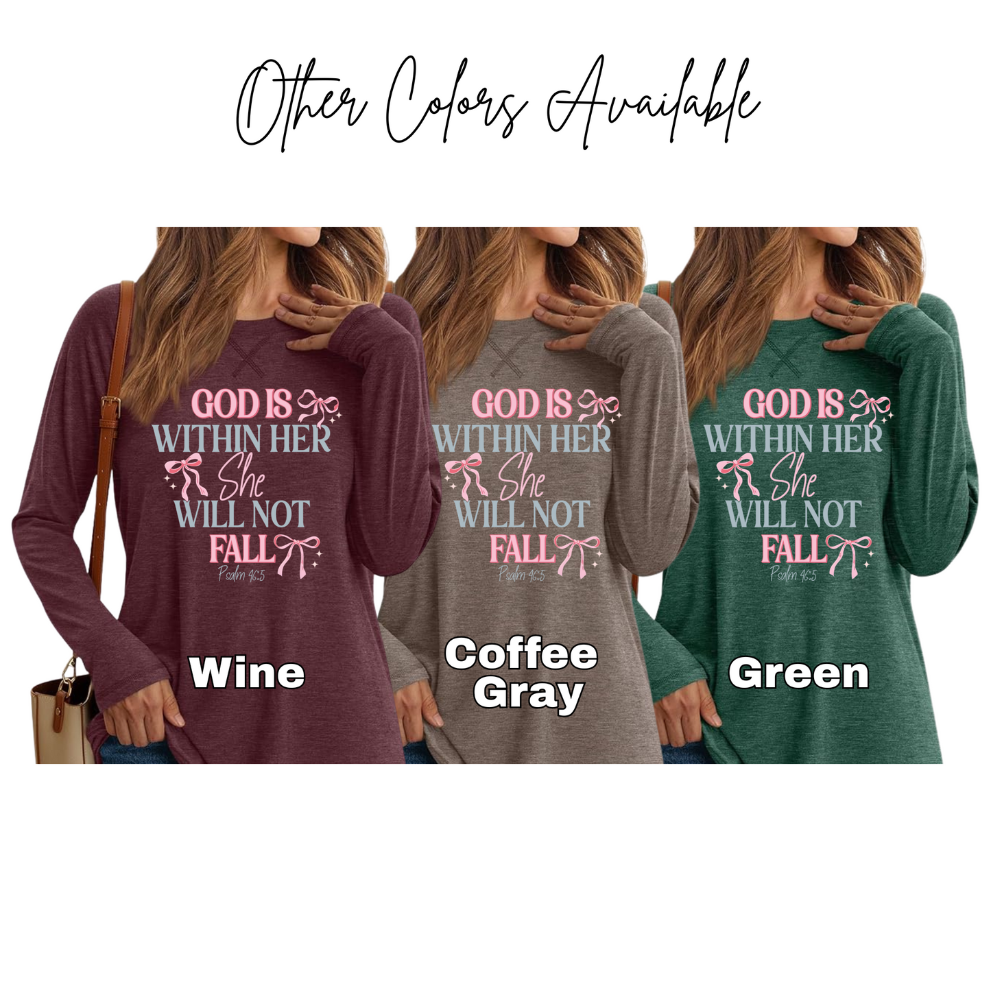 God is Within Her She Will Not Fall Psalm 46:5 Long Sleeve Shirt