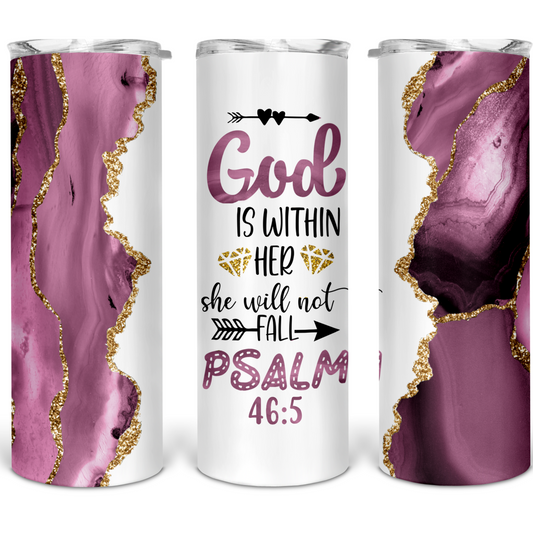 God Is Within Her She Will Not Fall Christian 20oz Skinny Tumbler